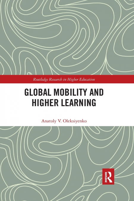 Global Mobility and Higher Learning