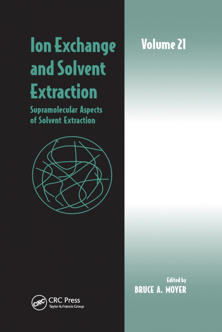 Ion Exchange and Solvent Extraction