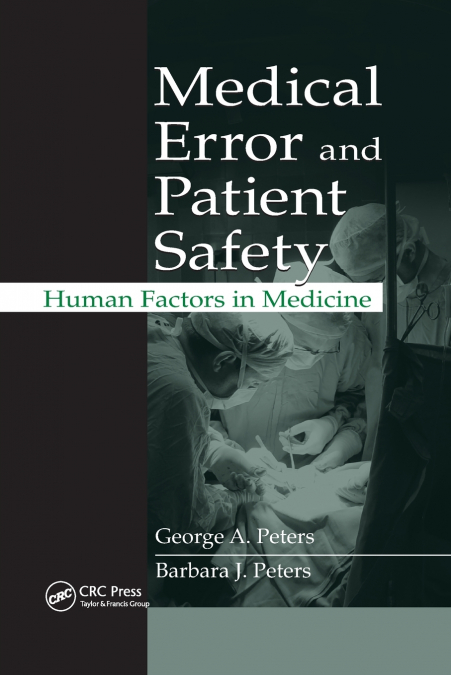 Medical Error and Patient Safety