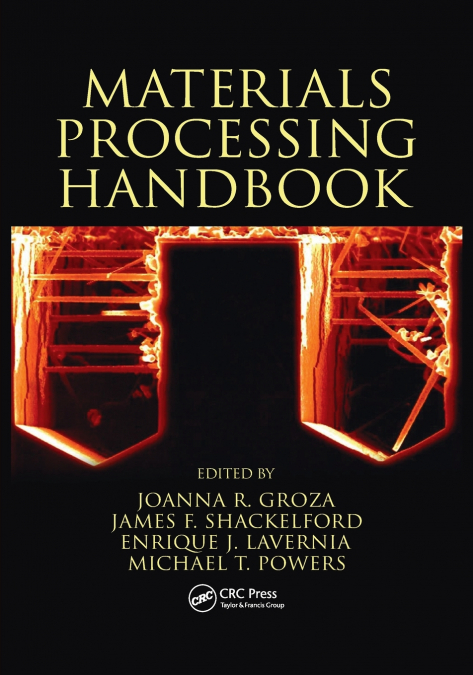 Materials Processing Handbook
