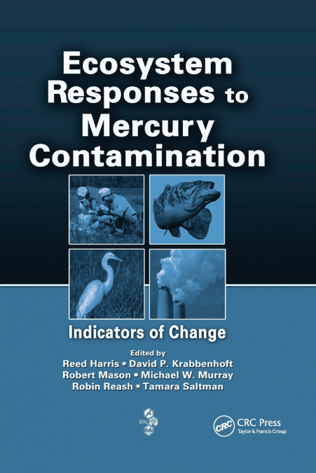 Ecosystem Responses to Mercury Contamination