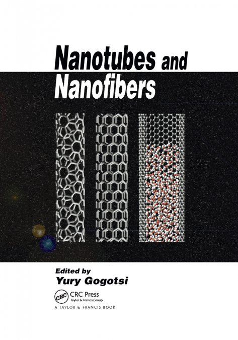 Nanotubes and Nanofibers