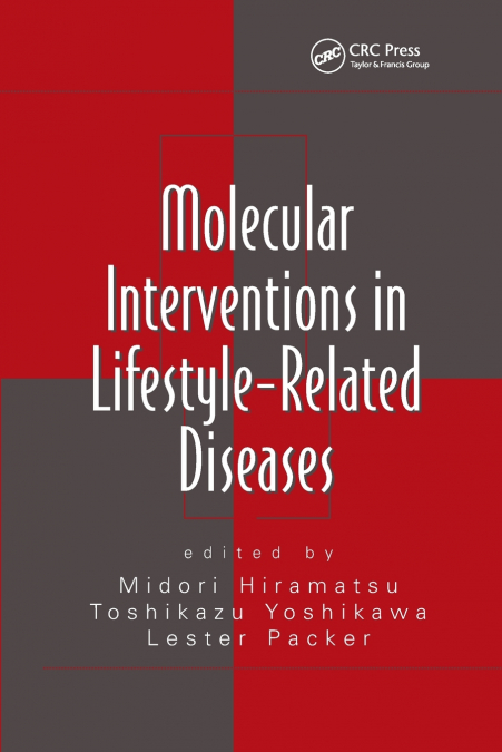 Molecular Interventions in Lifestyle-Related Diseases
