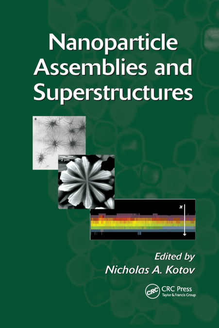 Nanoparticle Assemblies and Superstructures