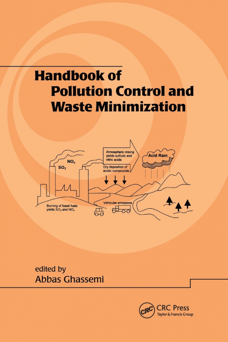 Handbook of Pollution Control and Waste Minimization
