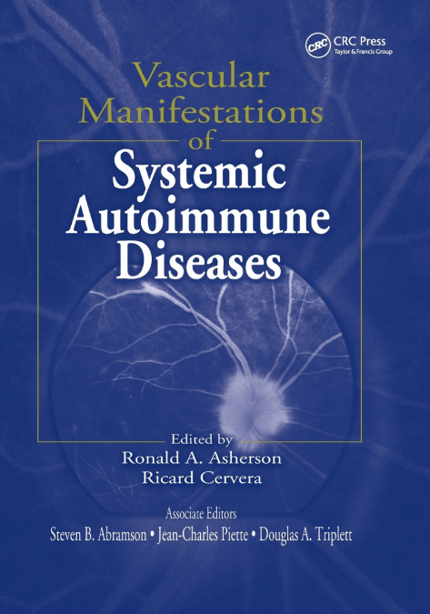 Vascular Manifestations of Systemic Autoimmune Diseases