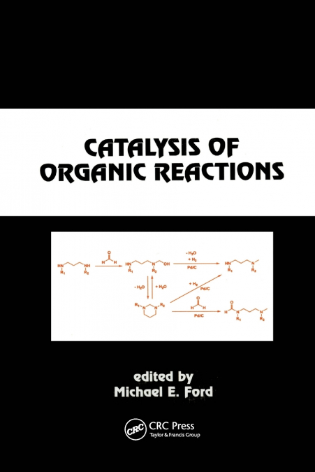 Catalysis of Organic Reactions