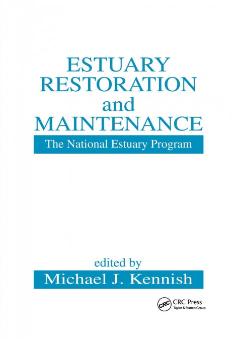 Estuary Restoration and Maintenance