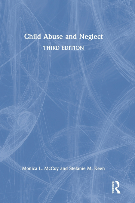 Child Abuse and Neglect