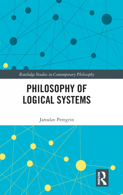 Philosophy of Logical Systems