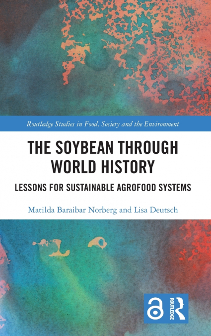 The Soybean Through World History