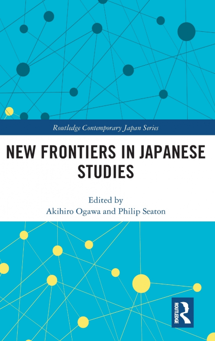 New Frontiers in Japanese Studies