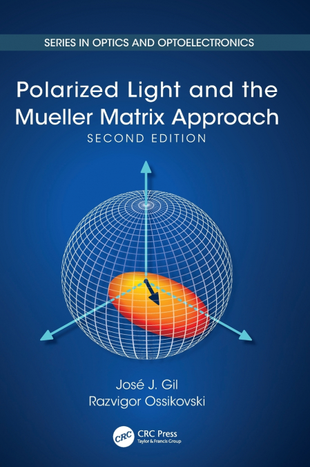 Polarized Light and the Mueller Matrix Approach