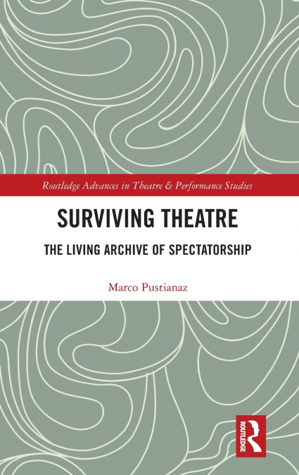 Surviving Theatre