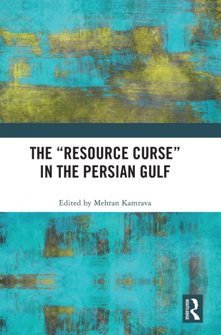 The 'Resource Curse' in the Persian Gulf