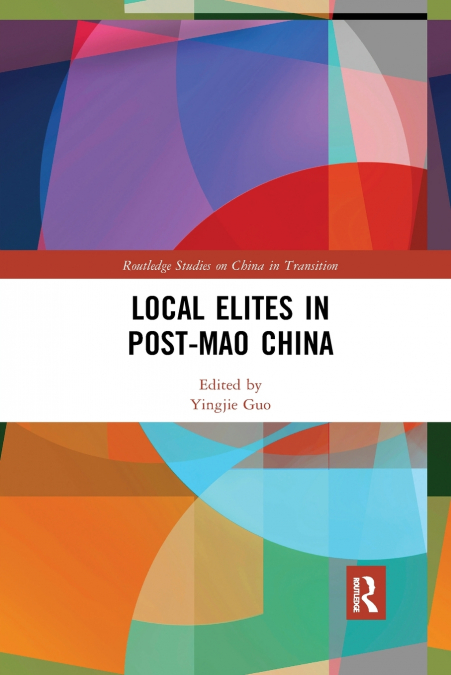 Local Elites in Post-Mao China