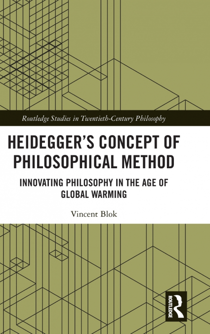 Heidegger’s Concept of Philosophical Method