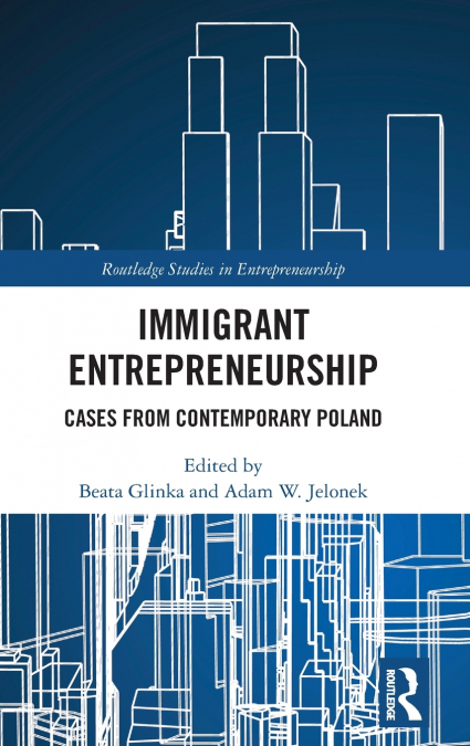 Immigrant Entrepreneurship