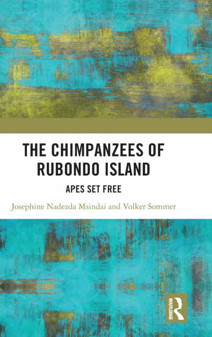 The Chimpanzees of Rubondo Island