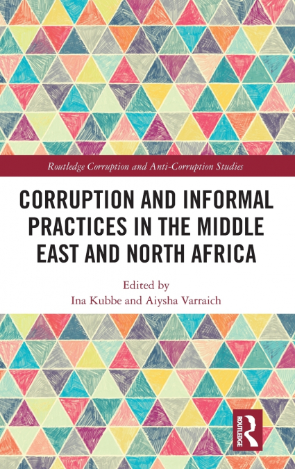Corruption and Informal Practices in the Middle East and North Africa