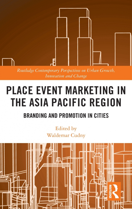 Place Event Marketing in the Asia Pacific Region