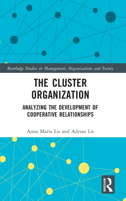 The Cluster Organization