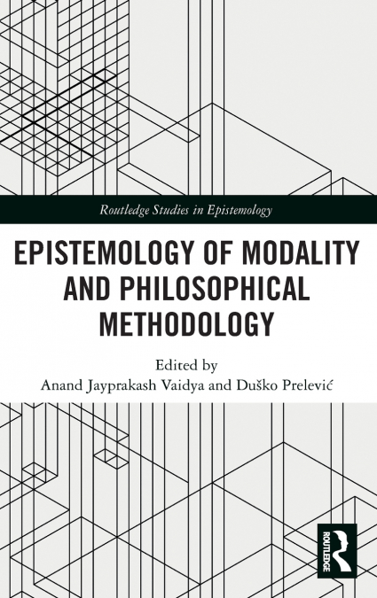 Epistemology of Modality and Philosophical Methodology