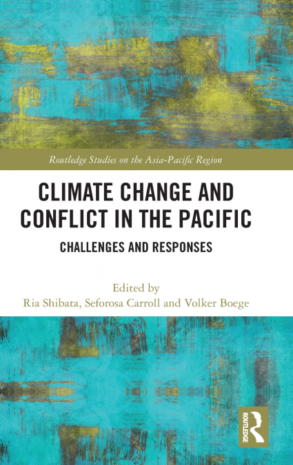 Climate Change and Conflict in the Pacific