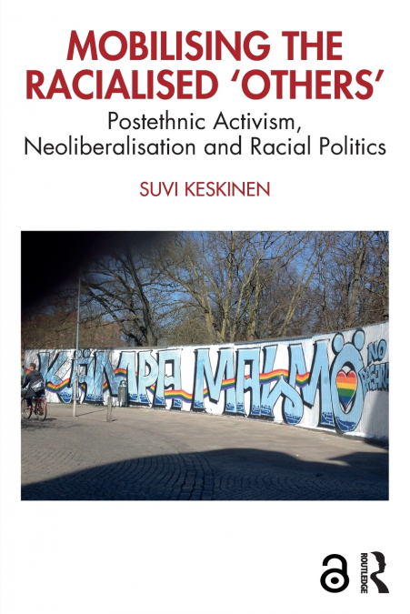 Mobilising the Racialised ’Others’