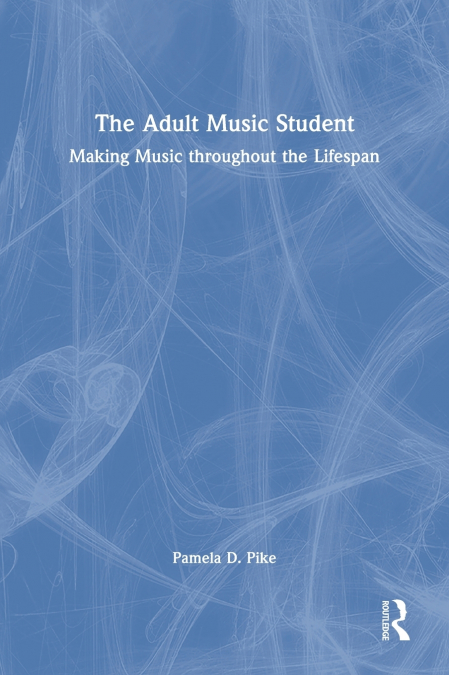 The Adult Music Student