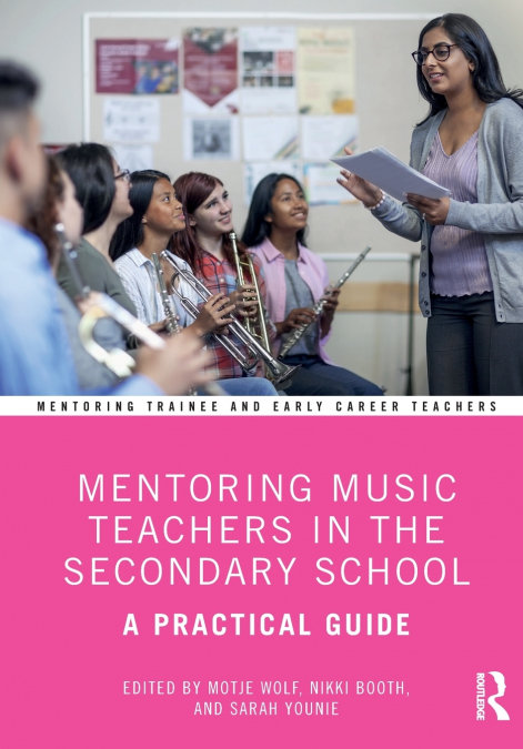 Mentoring Music Teachers in the Secondary School