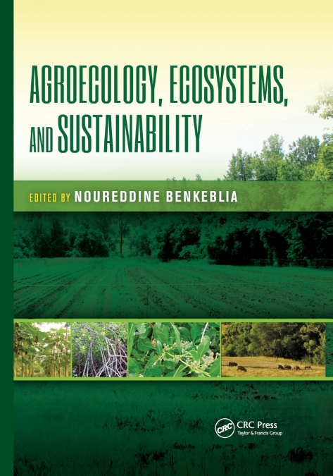 Agroecology, Ecosystems, and Sustainability
