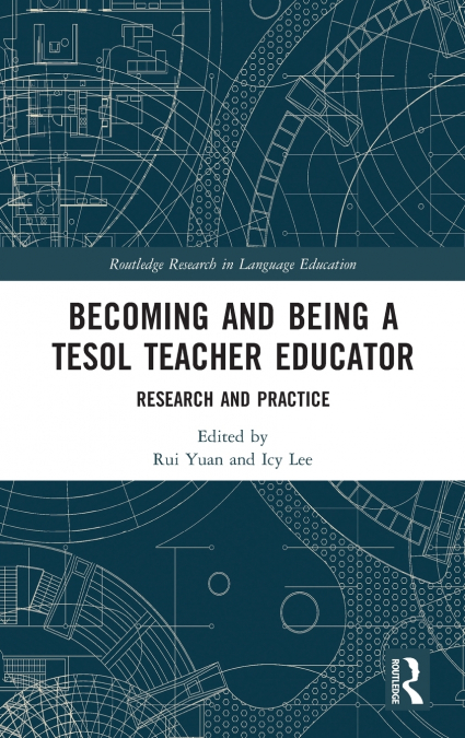Becoming and Being a TESOL Teacher Educator