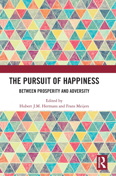 The Pursuit of Happiness