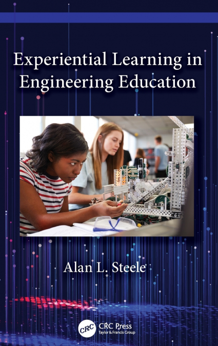 Experiential Learning in Engineering Education
