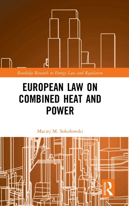 European Law on Combined Heat and Power