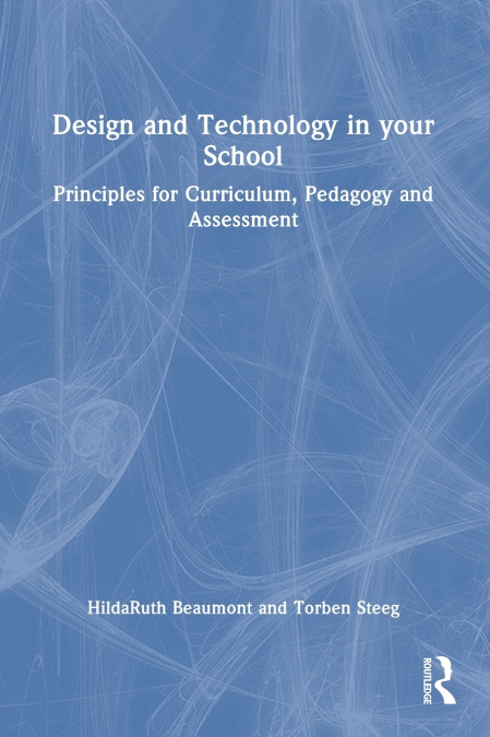 Design and Technology in your School