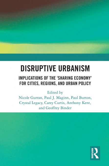 Disruptive Urbanism