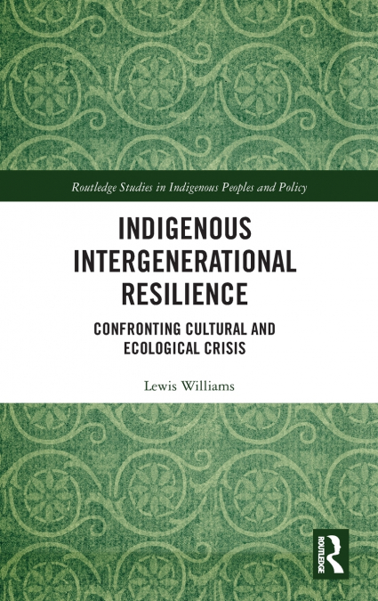 Indigenous Intergenerational Resilience