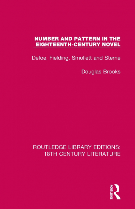 Number and Pattern in the Eighteenth-Century Novel