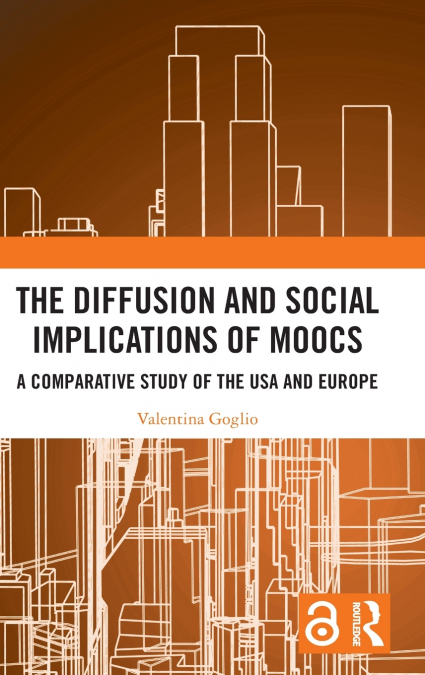 The Diffusion and Social Implications of MOOCs