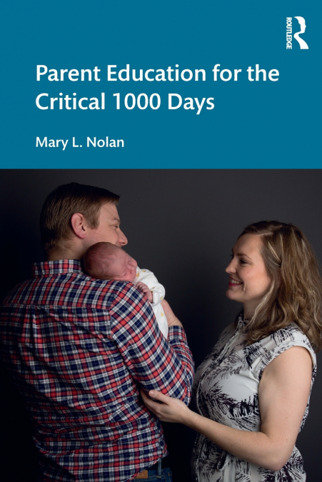 Parent Education for the Critical 1000 Days