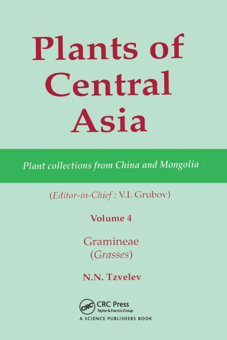 Plants of Central Asia - Plant Collection from China and Mongolia, Vol. 4