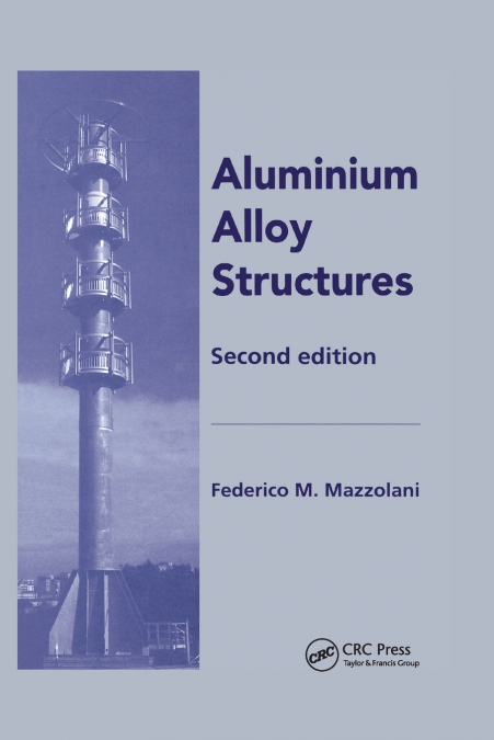 Aluminium Alloy Structures