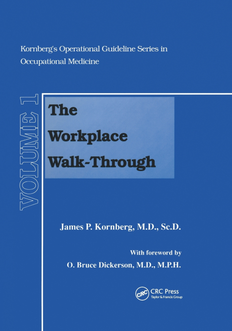 The Workplace Walk-Through