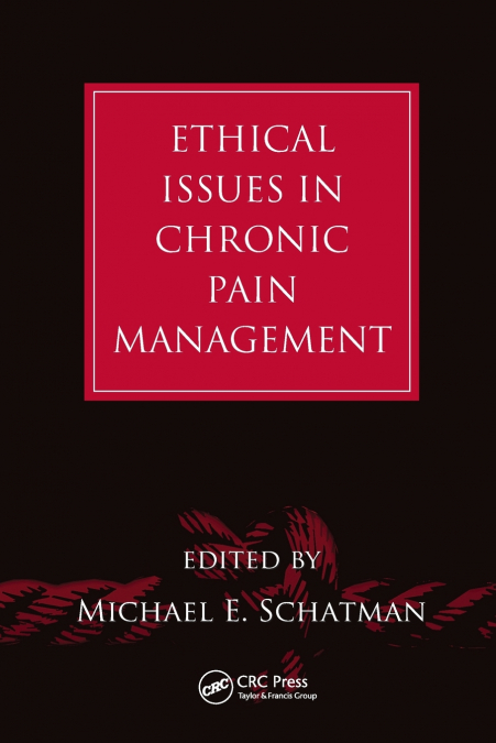 Ethical Issues in Chronic Pain Management