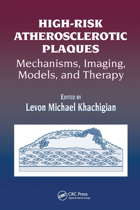 High-Risk Atherosclerotic Plaques