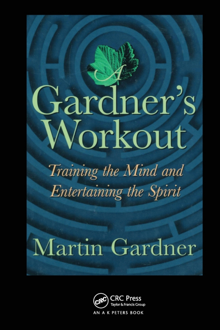 A Gardner’s Workout