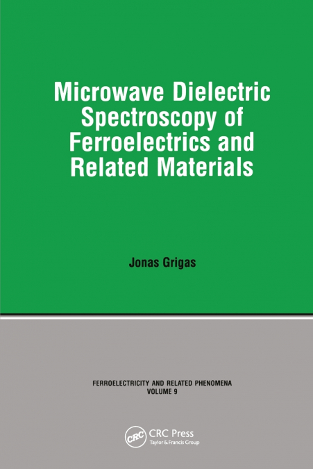 Microwave Dielectric Spectroscopy of Ferroelectrics and Related Materials