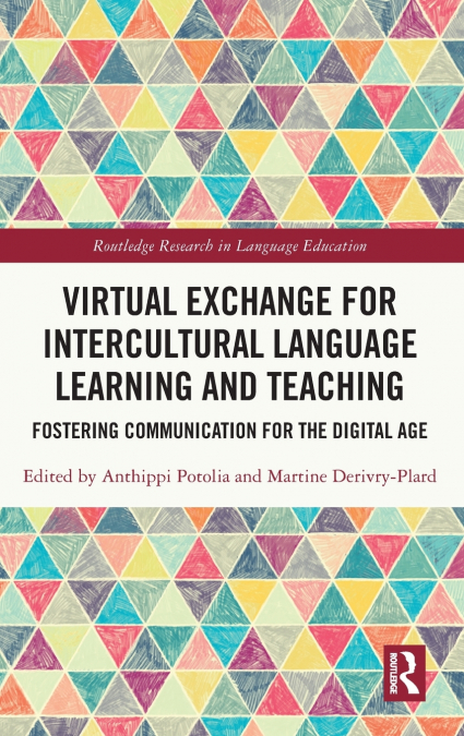 Virtual Exchange for Intercultural Language Learning and Teaching